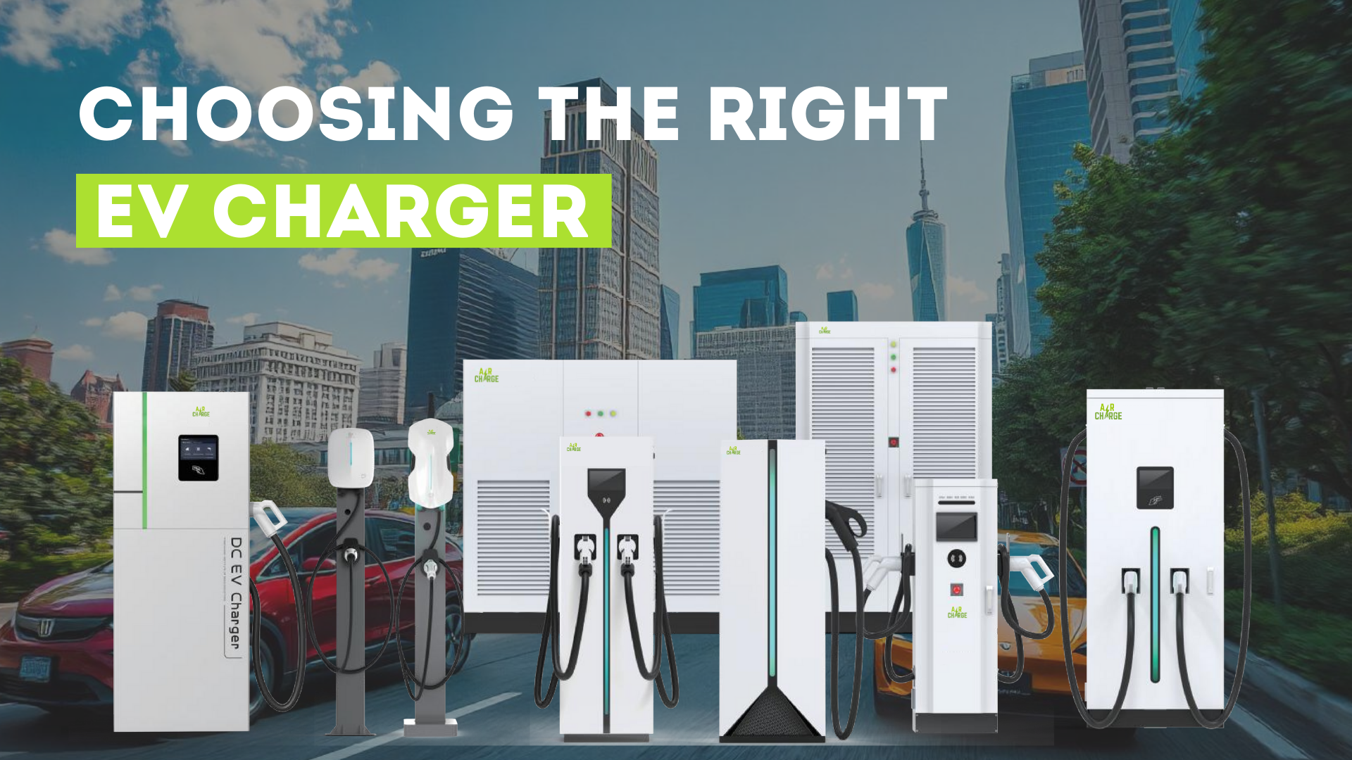 How to Pick the Right EV Charger? A Comprehensive Guide